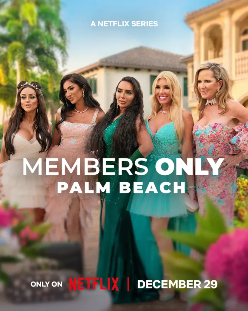Members Only: Palm Beach (Netflix)
